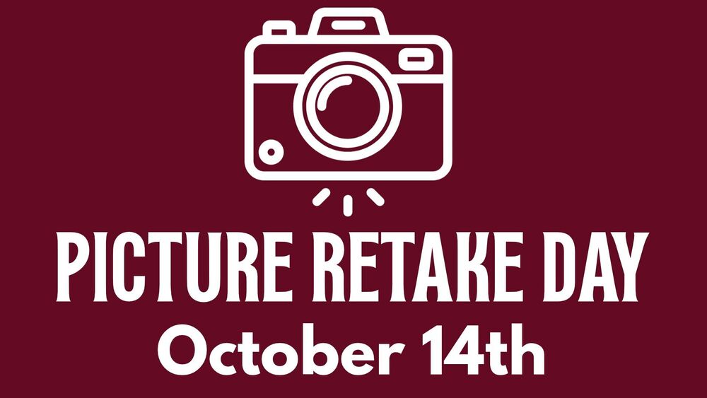 Picture Retake Day - October 14th