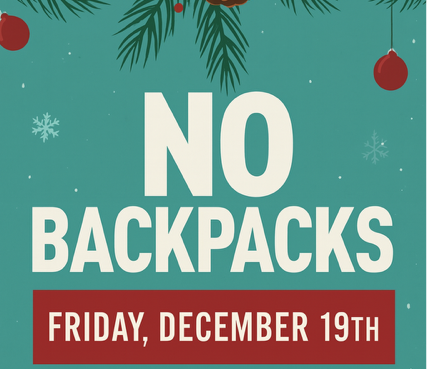 No Backpacks