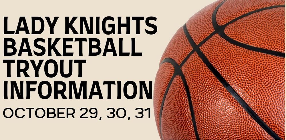 Lady Knight Basketball Tryouts