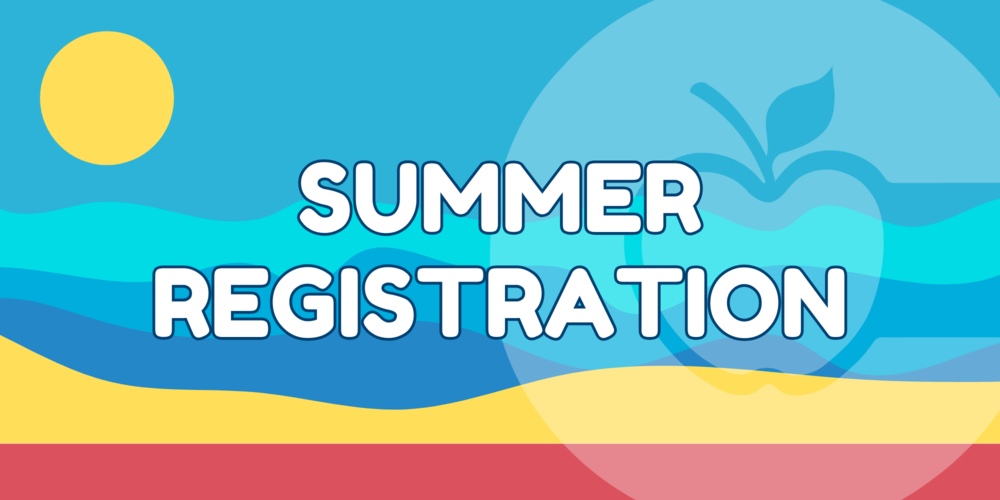 Summer Registration