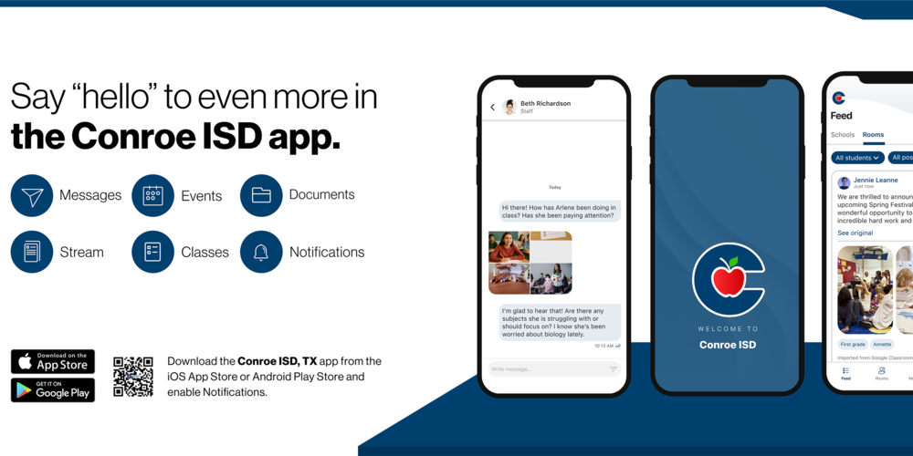 Say "hello" to even more in the Conroe ISD app.