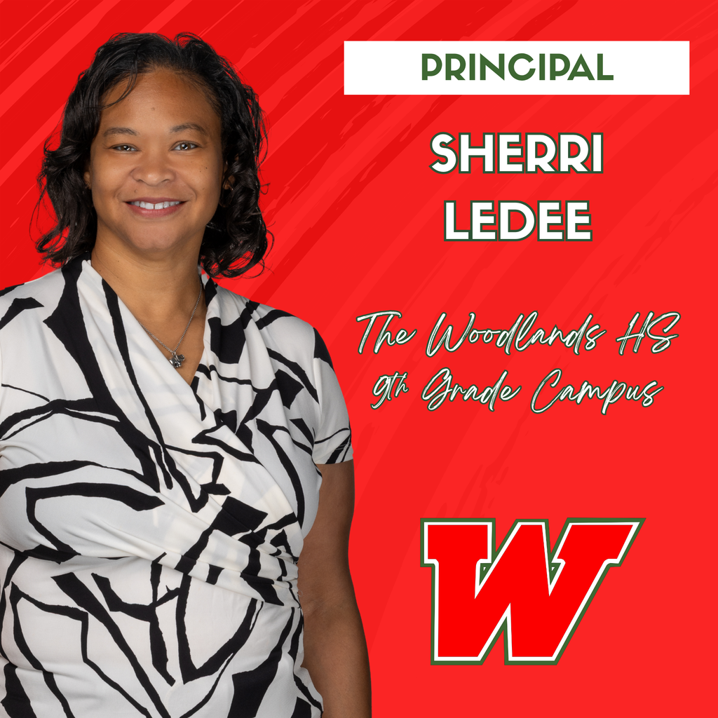 Principal Sherri LeDee The Woodlands HS 9th Grade Campus