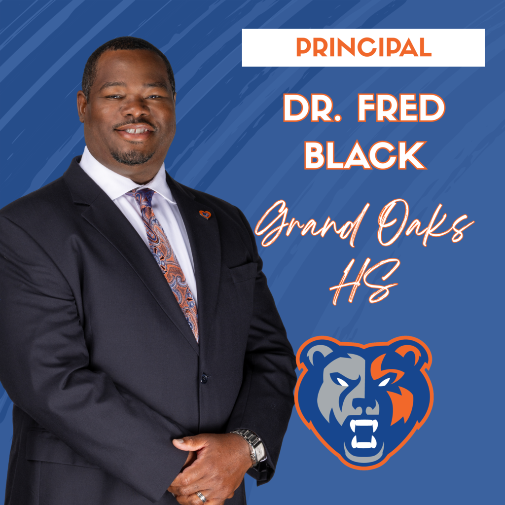 Principal Dr. Fred Black Grand Oaks HS