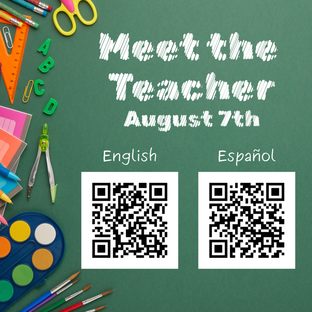 Meet the Teacher August 7 and QR Code