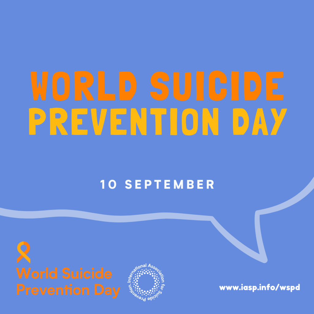 World Suicide Prevention Day 10 September