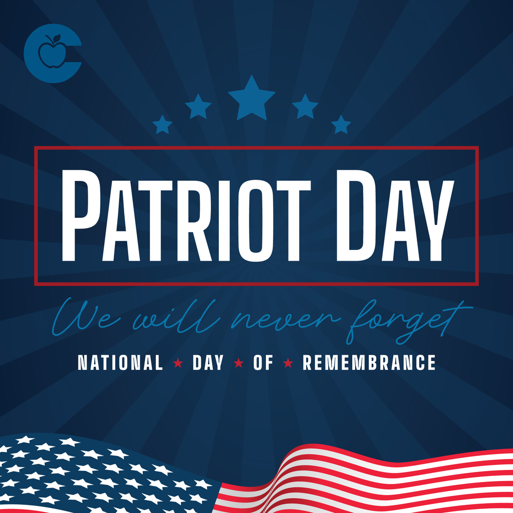 Patriot Day We will never forget National Day of Remembrance