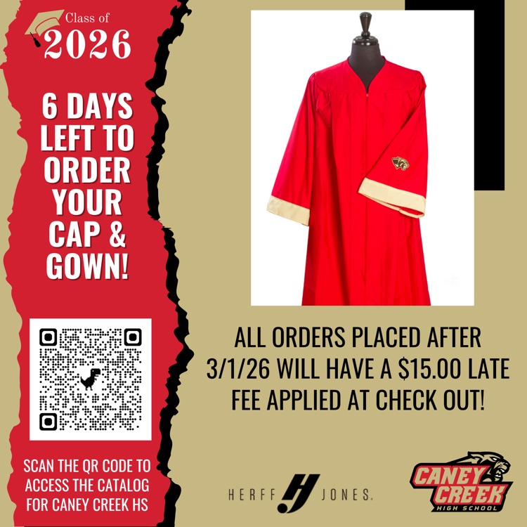 6 days left to order cap and gown from Herff Jones