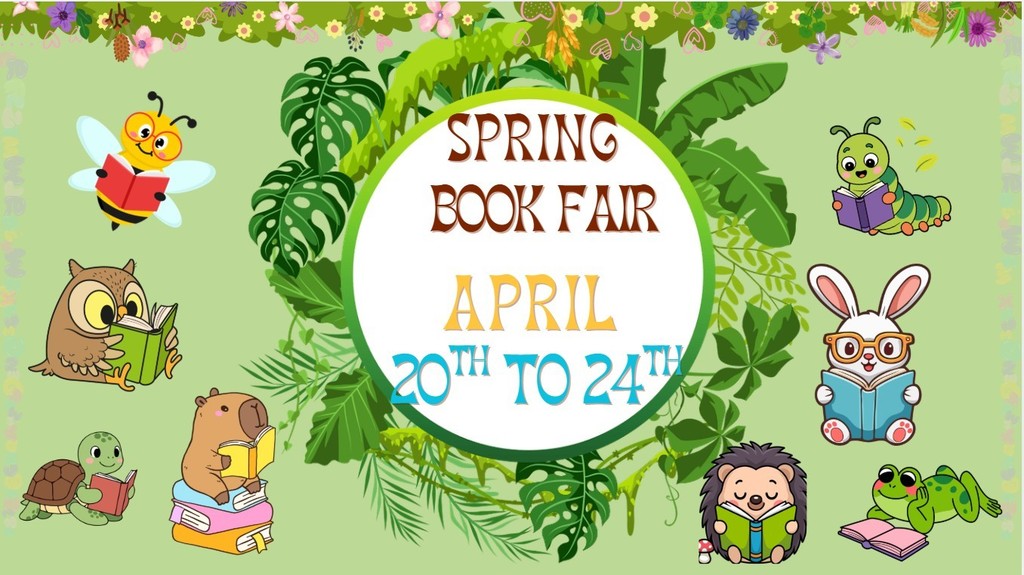 Spring Book Fair: April 20-24
