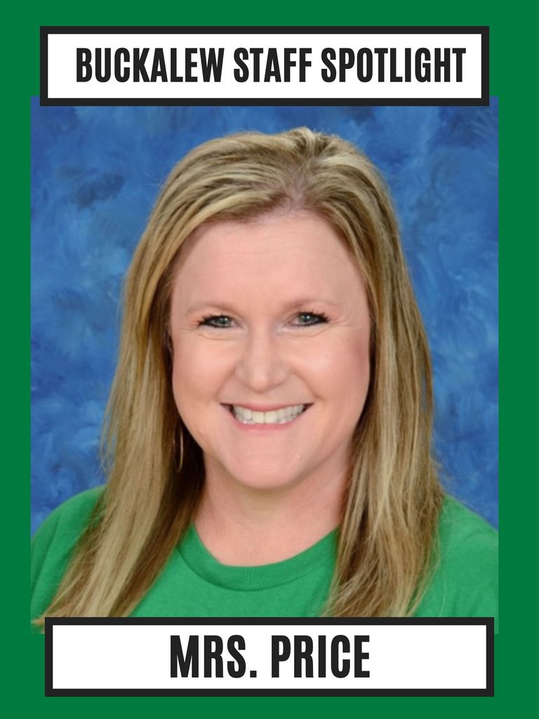 Buckalew staff spotlight Mrs. Price