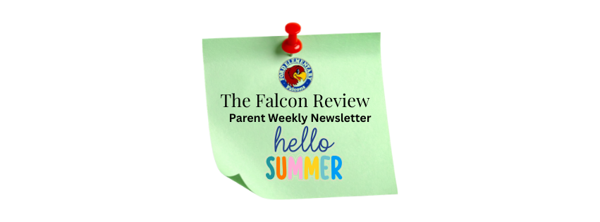 The Falcon Review- Parent Newsletter