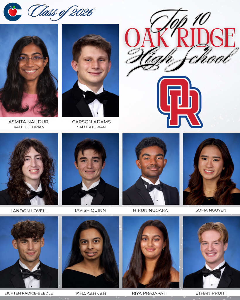 Graphic featuring the “Top 10” students for Oak Ridge High School Class of 2026. The design includes the Oak Ridge High School logo and formal senior portraits of ten students arranged in a grid on a gray and white background.