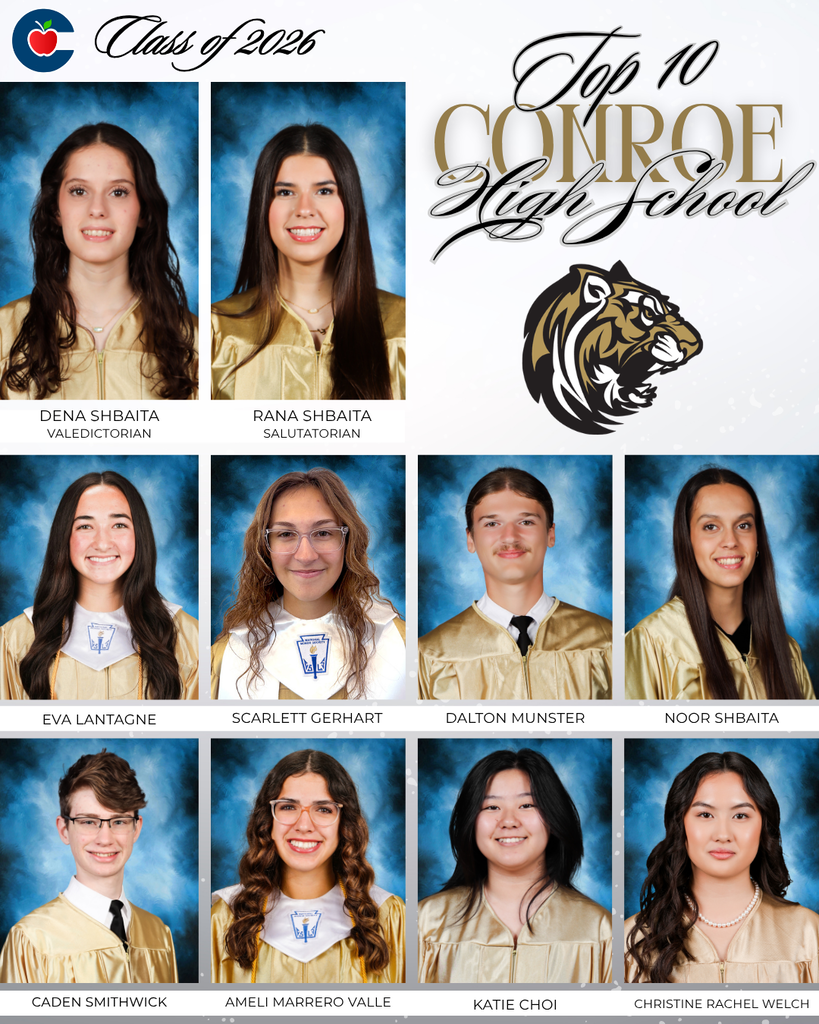 Graphic featuring the “Top 10” students for Conroe High School Class of 2026. The design includes the Conroe High School logo and formal senior portraits of ten students arranged in a grid on a gray and white background.