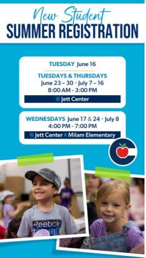 District dates and times are shown on a flyer for new student registration.