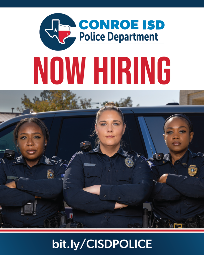 Conroe ISD Police Department Now Hirting bit.ly/CISDPOLICE