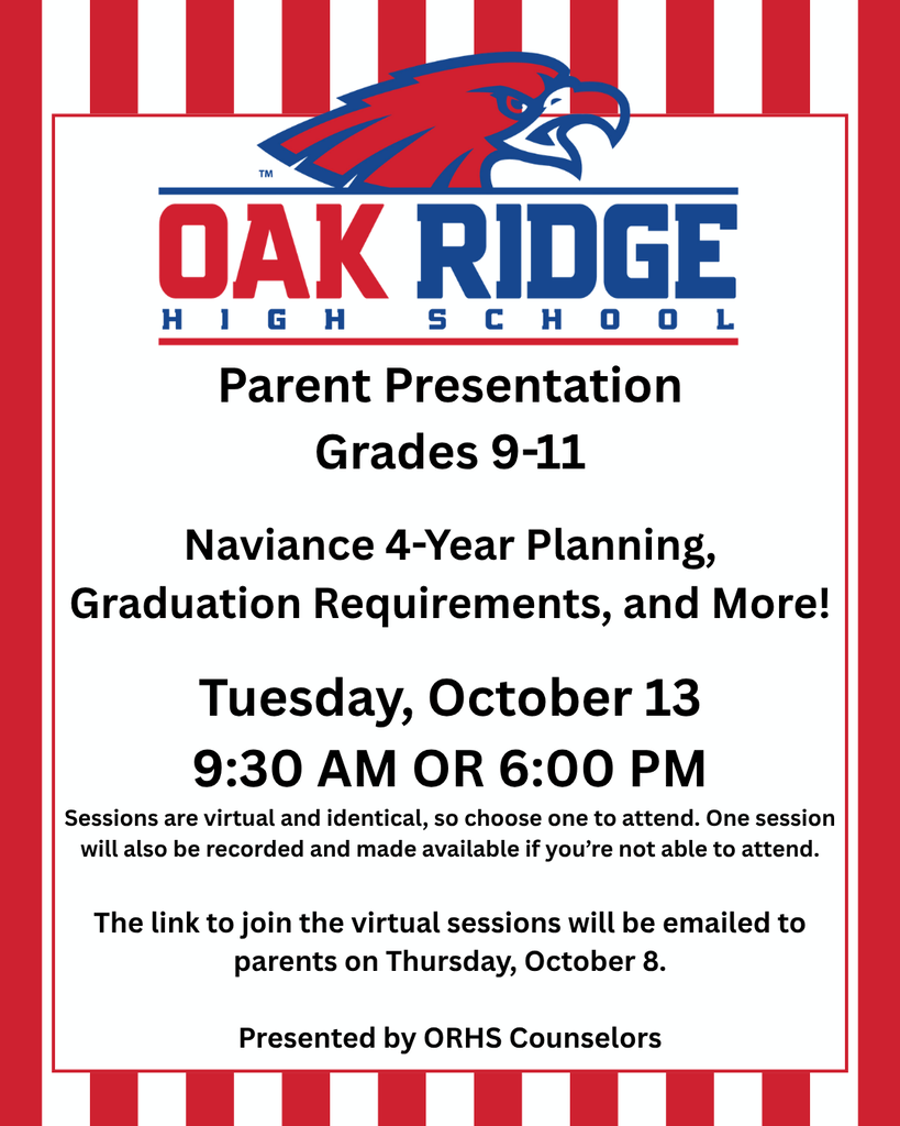 Parents (Grades 9-11)--Make plans to join the ORHS Counselors for this parent presentation on 10/13.
