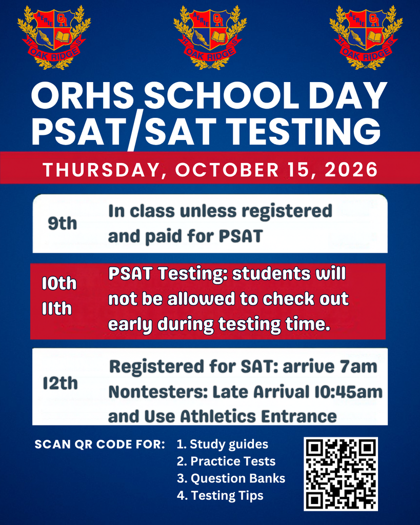 📝 PSAT/SAT School Day Testing is Thursday, Oct. 15! 🦅❤️💙 9th graders: Regular classes unless registered/paid for PSAT. SAT testers: Arrive by 7 AM. Non-testers: Late arrival at 10:45 AM via Athletics Entrance. Good luck, War Eagles! CA-CAW! 🦅
