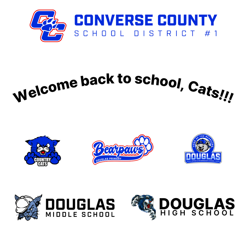 A poster for Converse County School District #1, welcoming students back to school. It features the district logo and mascots for Converse County, Douglas Primary, Douglas Upper & Intermediate, Douglas Middle, and Douglas High School.