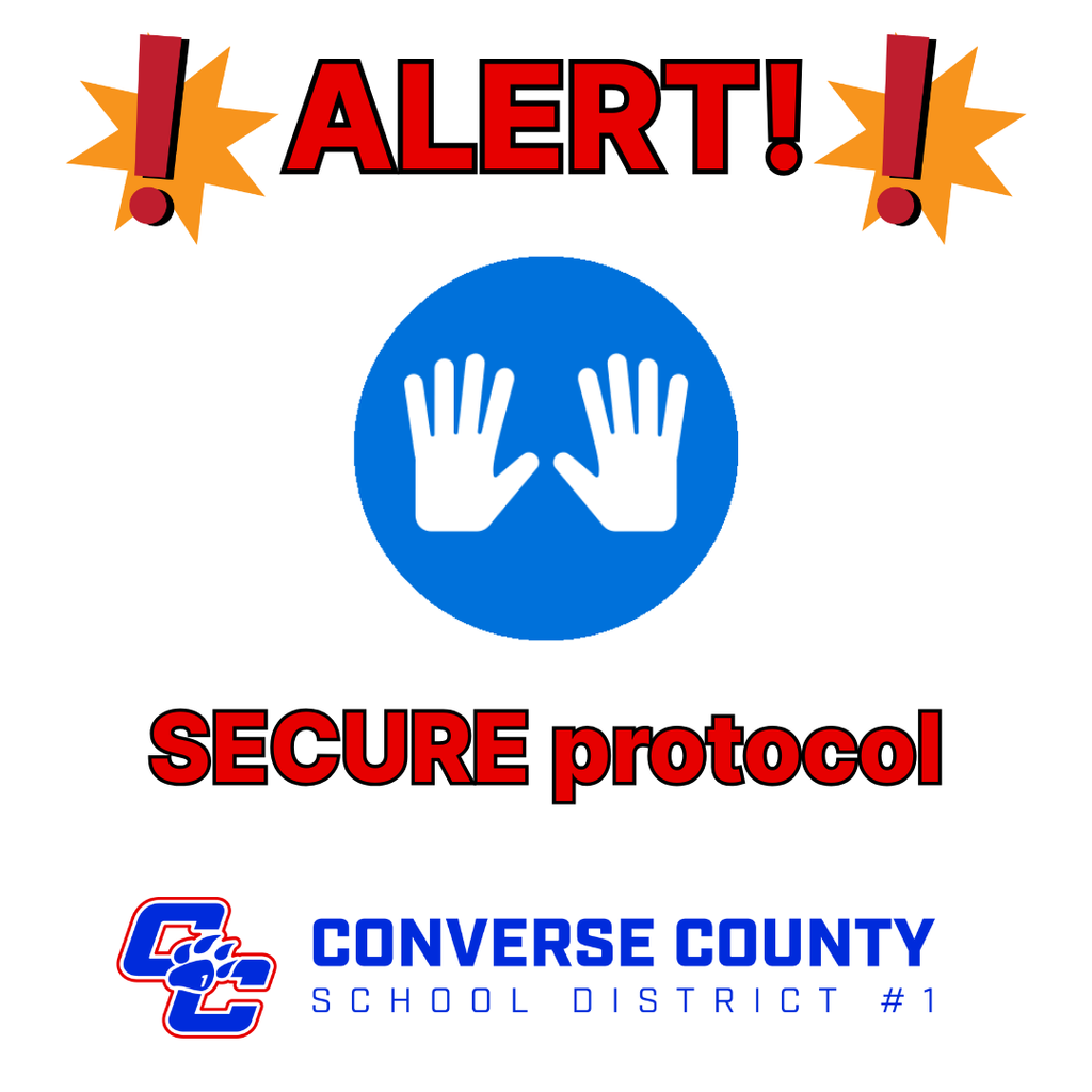 Secure Converse County School District #1's HOLD protocol alert. The image shows the word "ALERT" with exclamation points and the "SECURE protocol" logo.