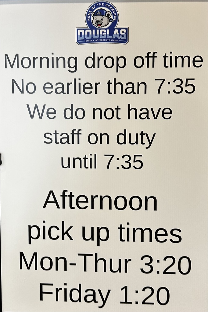 A sign that states the drop off and pick up times for the parent loop at DIS/DUES