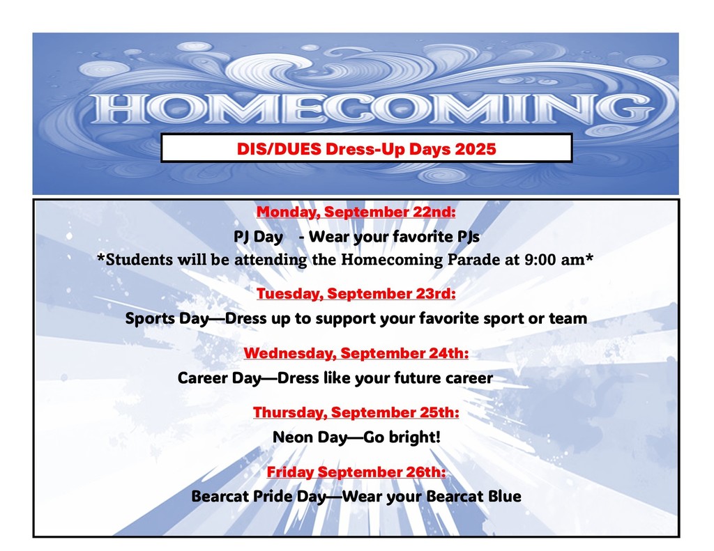 Dress up days list monday PJ day, Tuesday Sports Day, Wednesday Career Day, Thursday Neon Day and Friday Bearcat Day