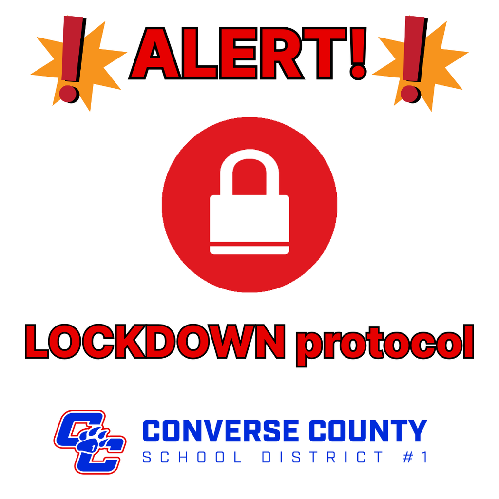 Converse County School District #1's LOCKDOWN protocol alert. The image shows the word "ALERT" with exclamation points and the "LOCKDOWN protocol" logo.
