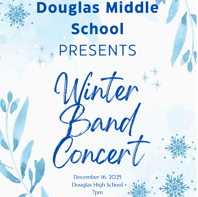 Promotional graphic for the Douglas Middle School Winter Band Concert. The event is scheduled for December 16, 2025, at 7 PM at Douglas High School. The design includes blue watercolor snowflakes and leaf details.