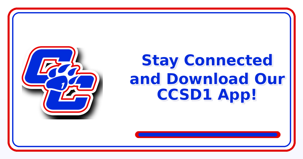 graphic showing ccsd1 logo saying stay connected and download our ccsd1 app