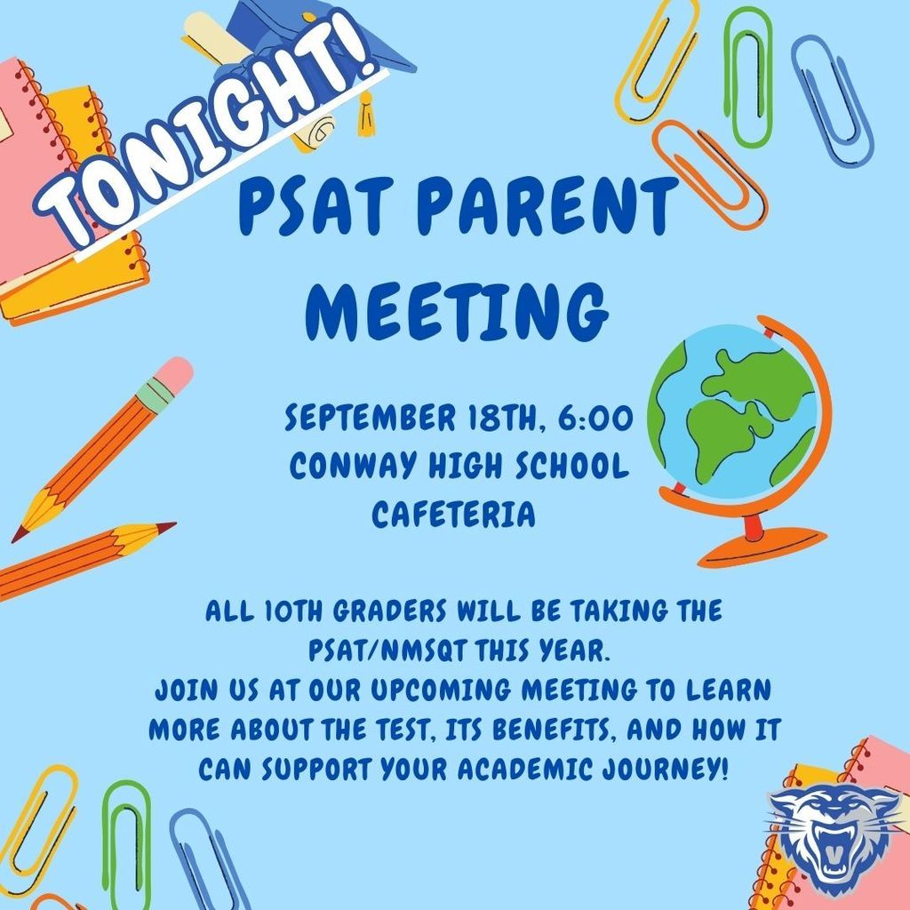 🚨 Reminder! 🚨 🗓️ September 18th, 6:00 PM 📍 Conway High School Cafeteria Don’t forget! All 10th graders will be taking the PSAT/NMSQT this year. Join us for an important meeting to understand the test, its benefits, and how it supports your academic journey. See you there! #PSAT #ConwayHigh #AcademicSuccess