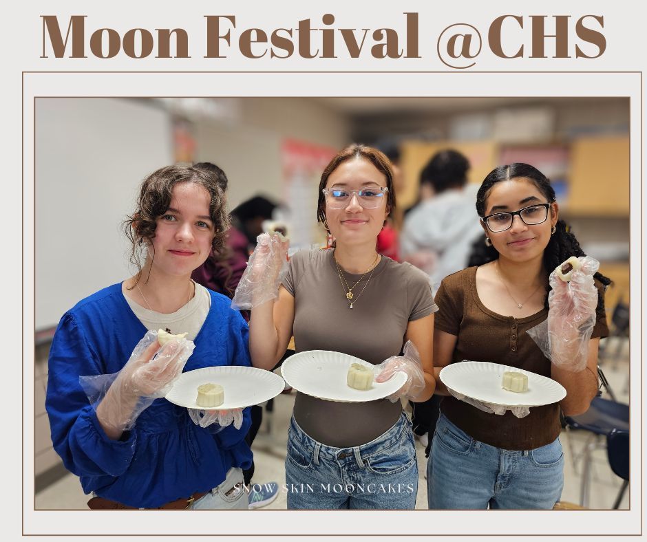 Students in Ms. Chen's Chinese Language Classes celebrate the Moon Festival at CHS.