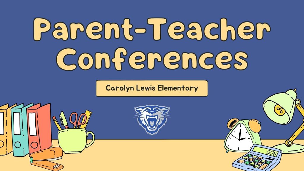 Parent-Teacher Conferences