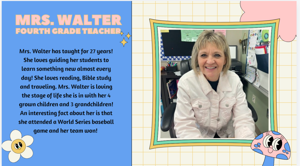Get to know Mrs. Walter
