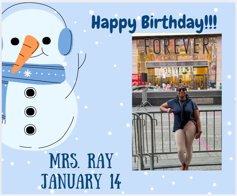 Happy Birthday Mrs. Ray