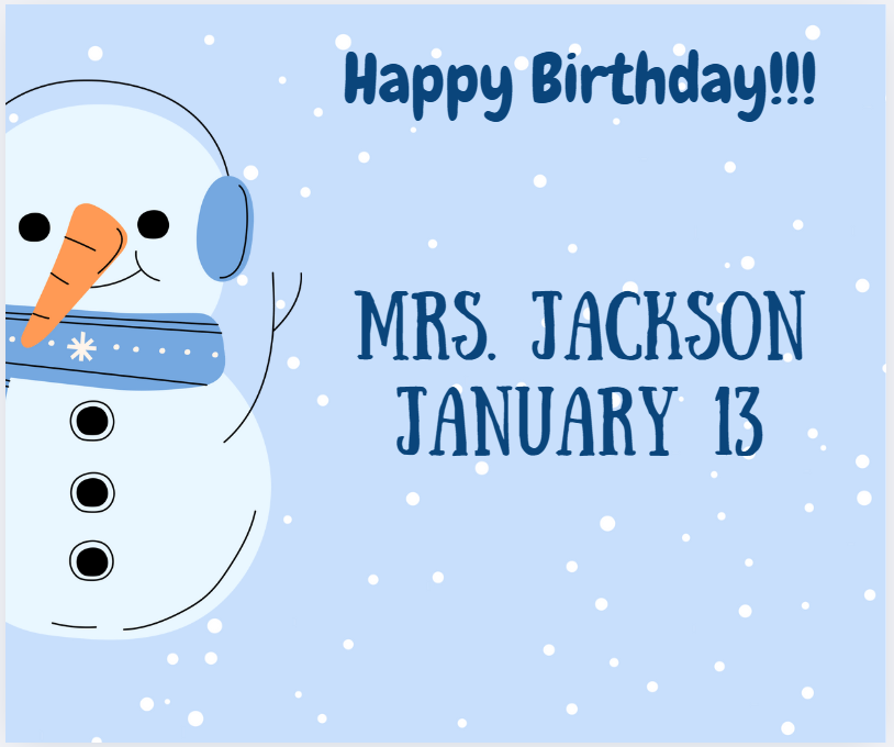 Happy Birthday Mrs. Jackson