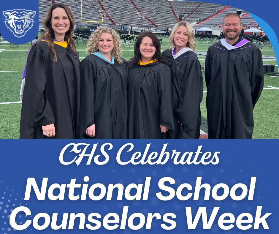 CHS celebrates national school counselors week.