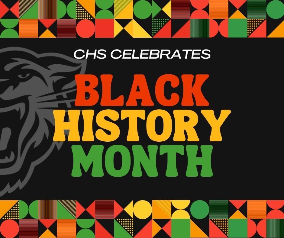 CHS Celebrates Black History Month