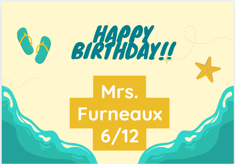 Mrs.. Furneax bday