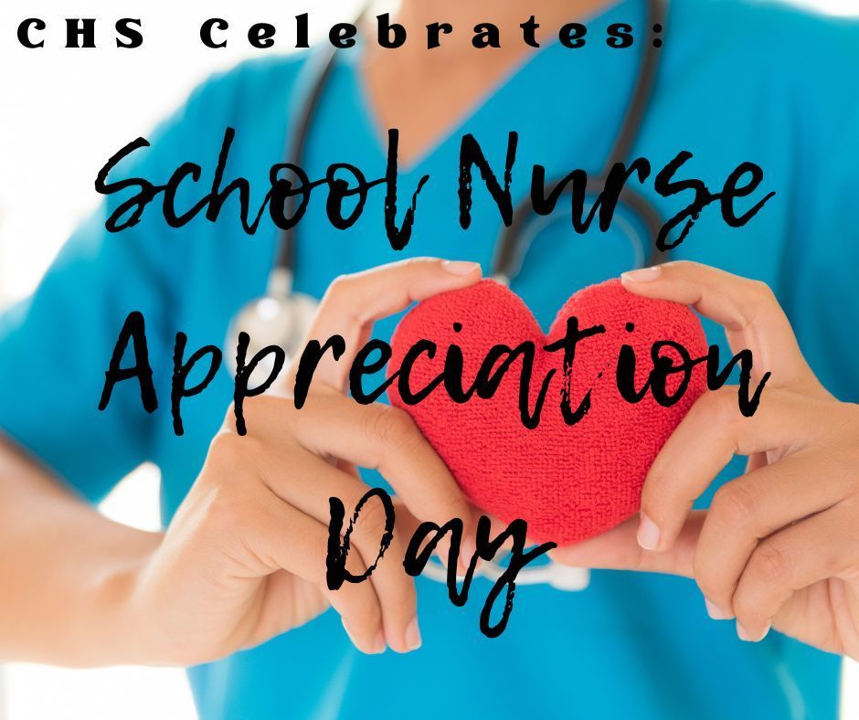 CHS Celebrates School Nurse Appreciation Day