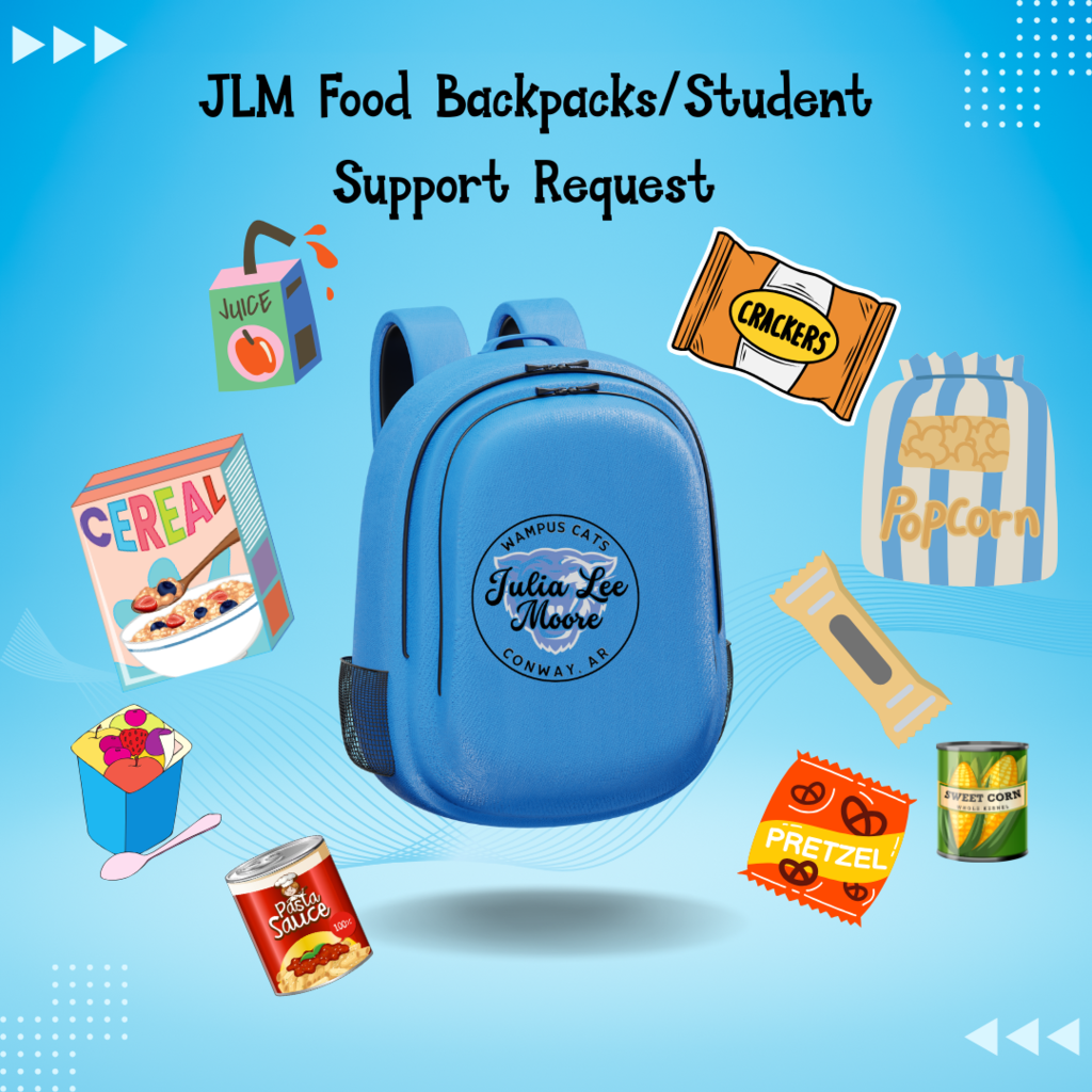 JLM Food Backpacks/Student Support Request 