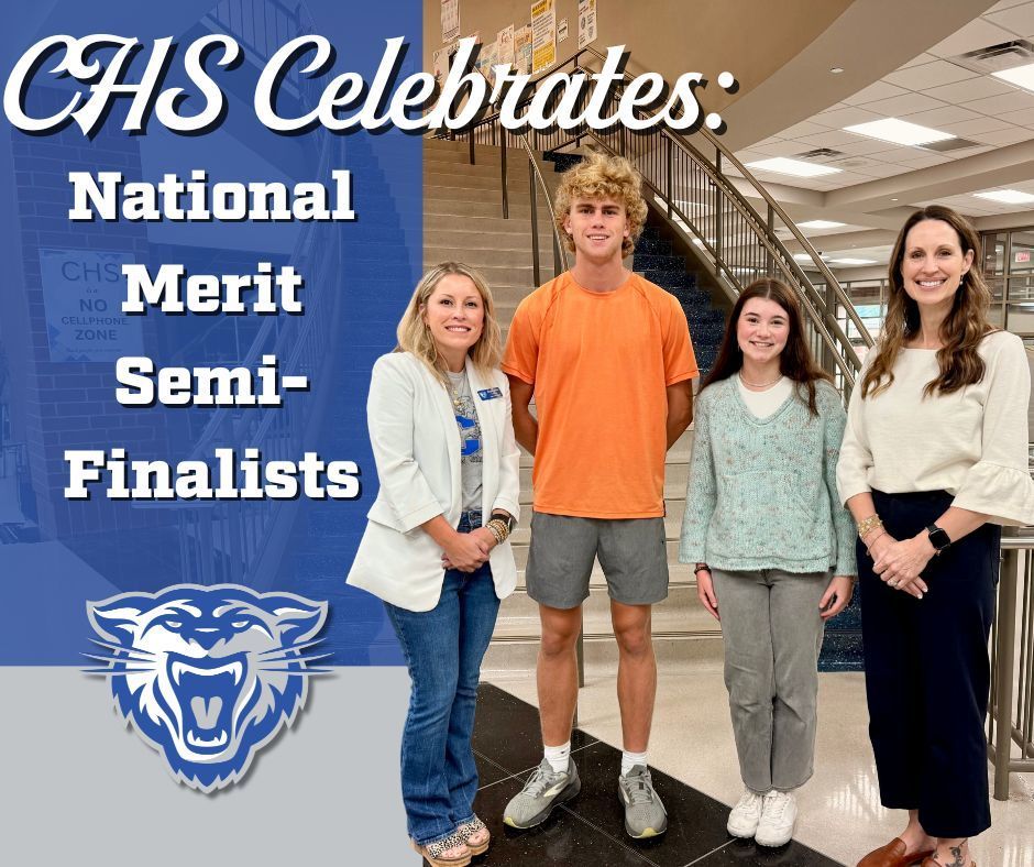 🎉 Congratulations to CHS seniors Caroline Chrysler and Will Schlientz! 🎉 They have been named National Merit Semi-Finalists, placing them among the top 1% of high school seniors nationwide. Caroline and Will are pictured here with their counselors, Maggie Martin and Angie Nix. As Semi-Finalists, they now have the opportunity to continue in the competition to become National Merit Finalists and earn prestigious college scholarships. We are so proud of their hard work and academic achievement! 💙🐾 #CHSWampusCats #NationalMerit #ScholarshipBound