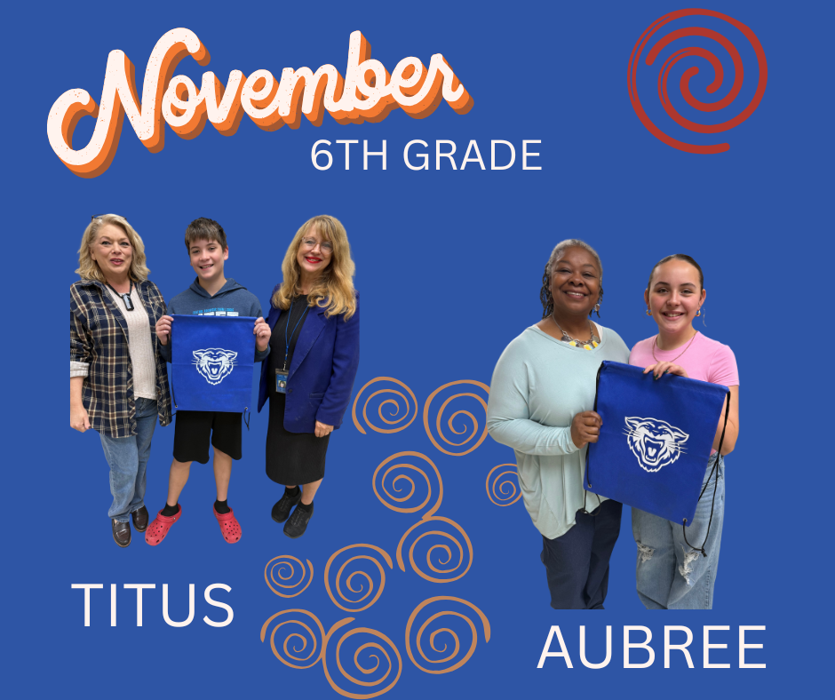 November: 6th grade, Titus, Aubree