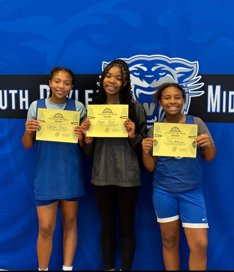 Ruth Doyle Girl Basketball Players of the week: Chelsea Brown, Skylen Boyd, and J'La Anthony.