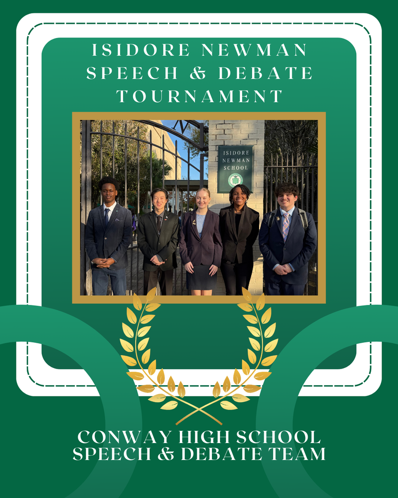 Isidore Newman Speech and Debate Tournament - Conway High School Speech and Debate Team