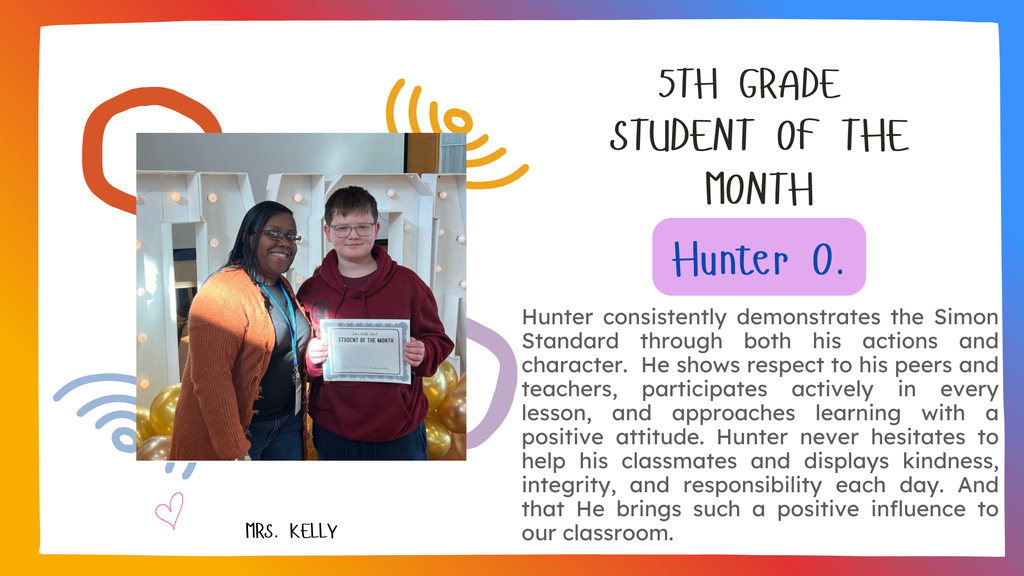 January Students of the Month: Hunter and Ms. Kelly