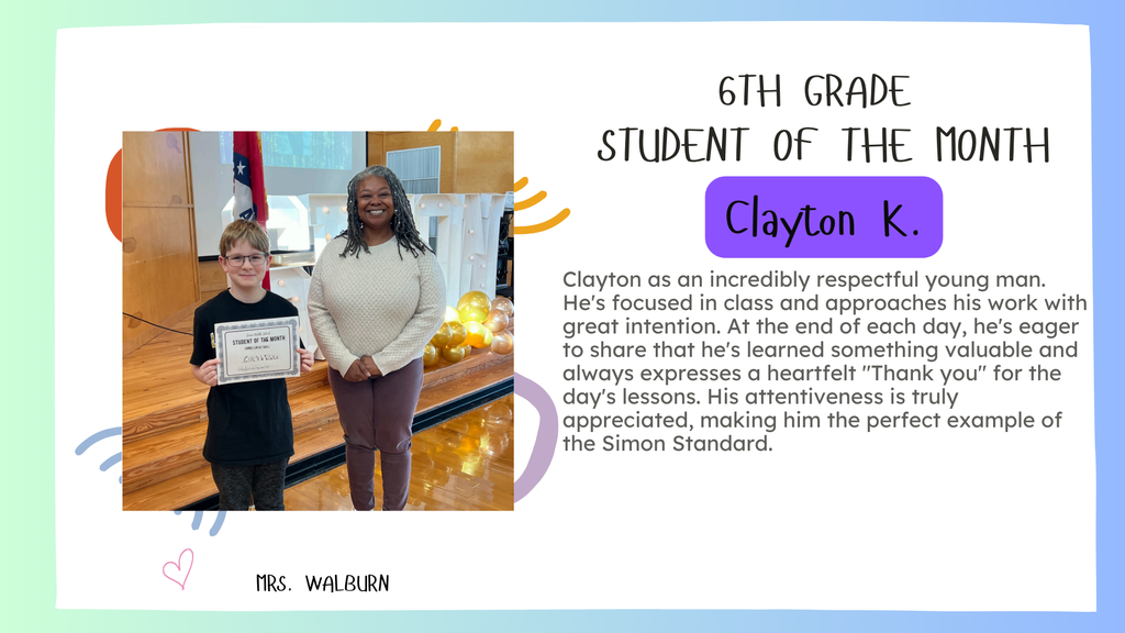 January Students of the Month: Clayton and Mrs, Walburn