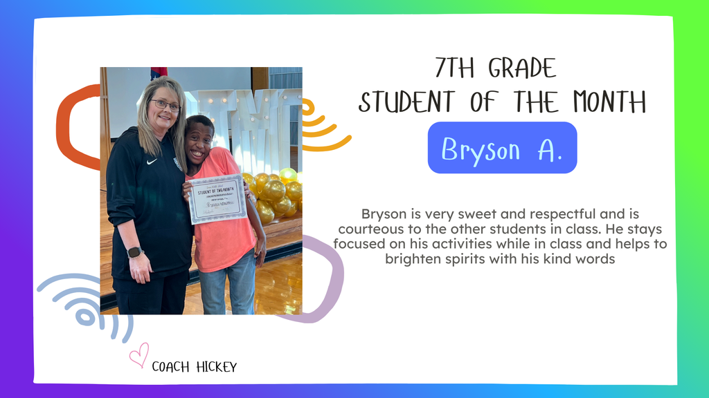 January Students of the Month: Bryson A. and Coach Hickey