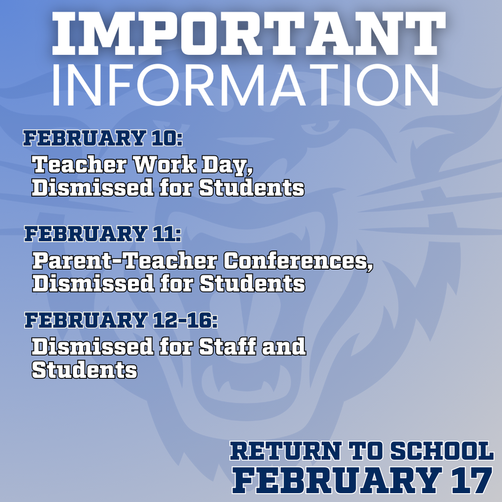 📘 Monday, Feb. 9 – School in Session 📝 Tuesday, Feb. 10 – Teacher Work Day (No School for Students) 👨‍👩‍👧 Wednesday, Feb. 11 – Parent/Teacher Conferences (No School for Students) ❄️ Feb. 12–16 – Holiday Break (No School for Staff or Students) 📅 We’ll see everyone back on Tuesday, Feb. 17!