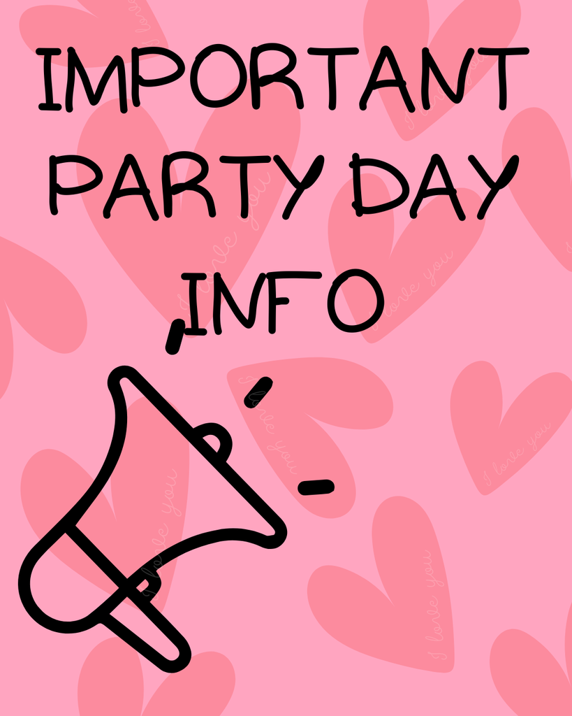 Important party day info