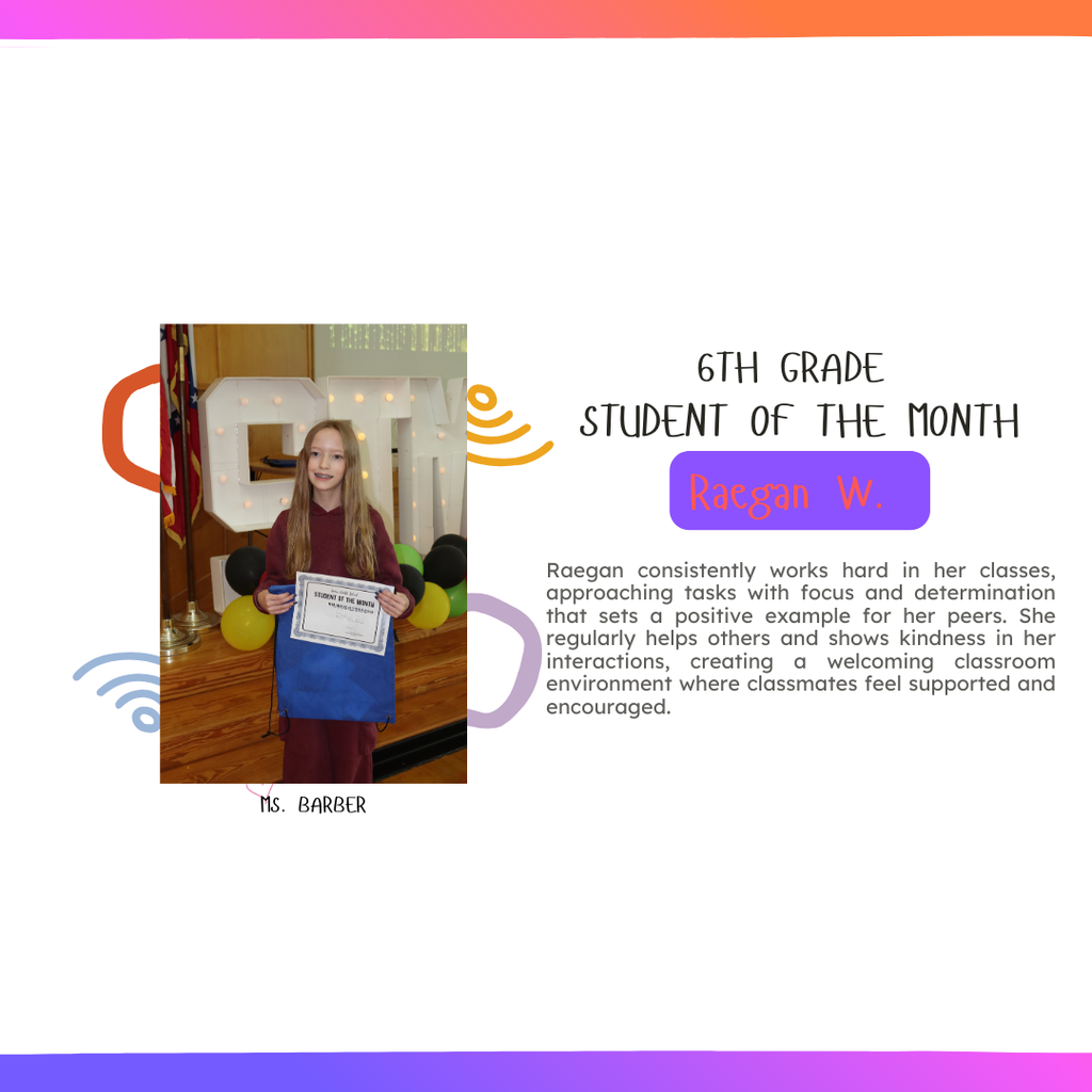 Raegan holding her student of the month certificate and bag