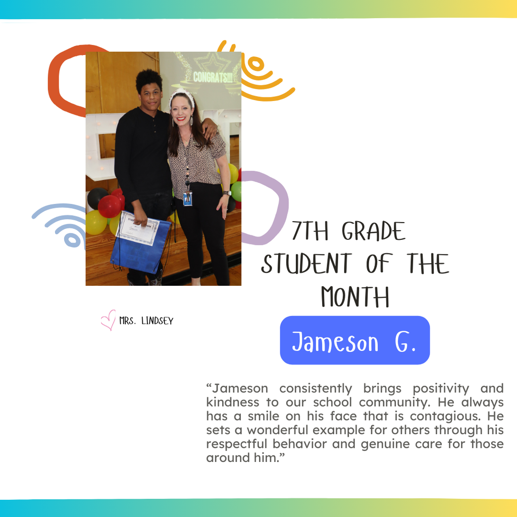 7th grade student of the month Jaeson G with Mrs. Lindsey