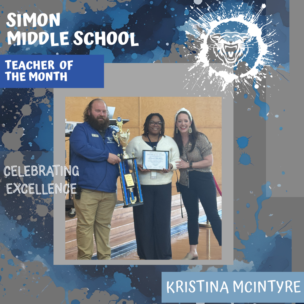 Kristina McIntyre is Teacher of the Month and is holding  her certificate and trophy with Mr. Jeffery and Mrs. Lindsey